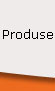 Produse
