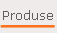 Produse